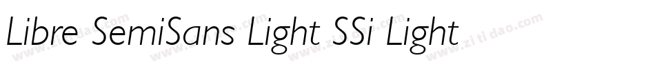 Libre SemiSans Light SSi Light Italic字体转换